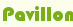 Pavillon